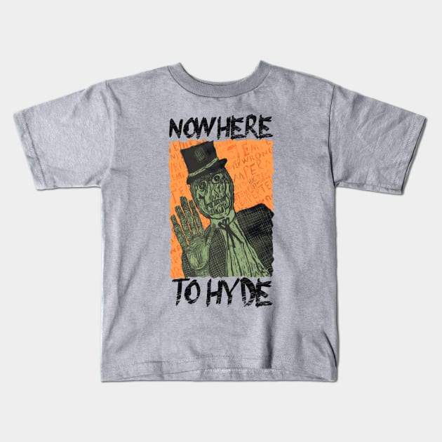 "Nowhere to Hyde" Mr. Hyde Kids T-Shirt by skrints